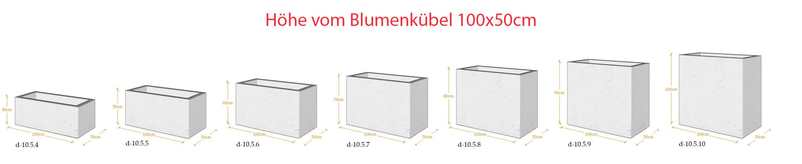 Lieferbare Abmessungen - Blumenkübel aus Architekturbeton 100x50cm x (40h-50h-60h-70h-80h-90h-100h)